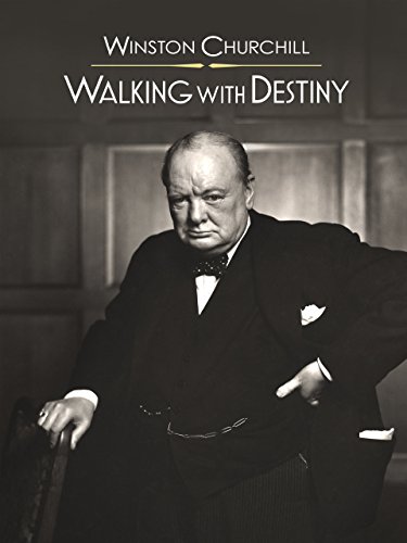 Winston Churchill: Walking with Destiny - Movie Poster Winston Churchill: Walking with Destiny - Movie Poster