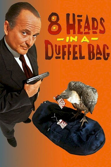 8 Heads in a Duffel Bag - Movie Poster 8 Heads in a Duffel Bag - Movie Poster