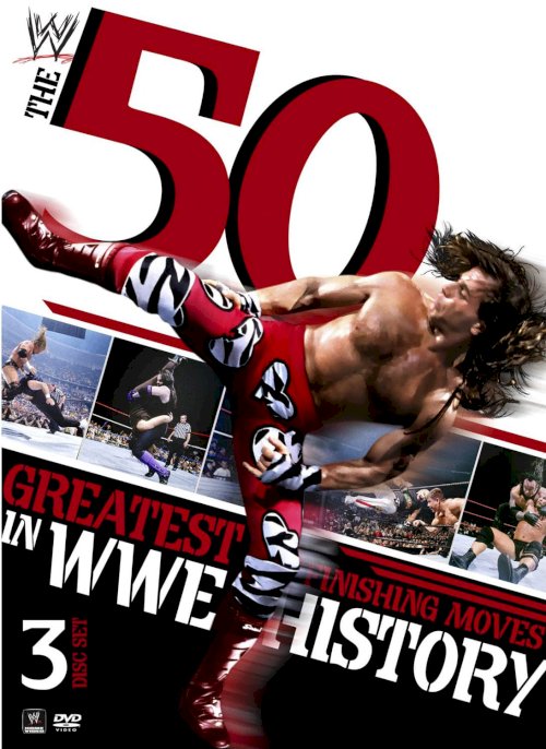 WWE: 50 Greatest Finishing Moves in WWE History - Movie Poster WWE: 50 Greatest Finishing Moves in WWE History - Movie Poster