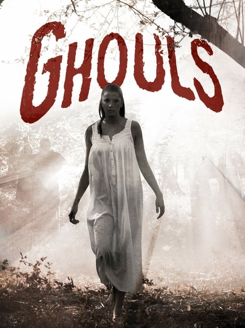 Ghouls - Movie Poster Ghouls - Movie Poster