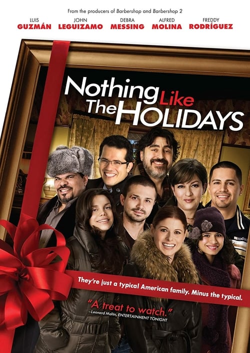 Nothing Like the Holidays - Movie Poster Nothing Like the Holidays - Movie Poster