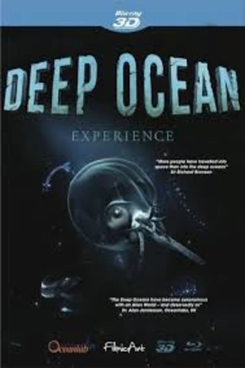 Deep Ocean Experience 3D - Movie Poster Deep Ocean Experience 3D - Movie Poster