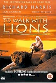 To Walk with Lions - Movie Poster To Walk with Lions - Movie Poster