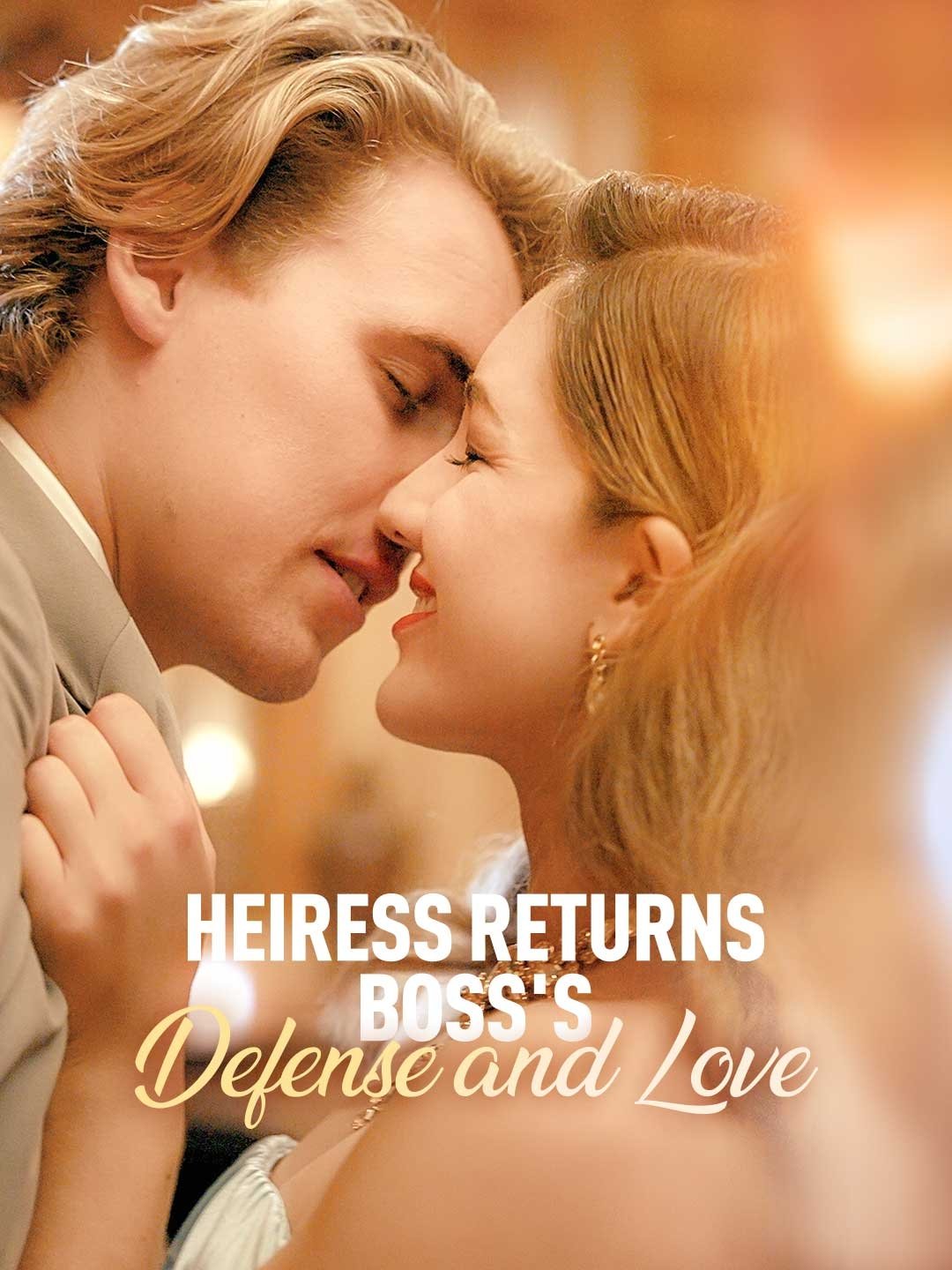 Heiress Returns: Boss's Defense and Love - Movie Poster Heiress Returns: Boss's Defense and Love - Movie Poster