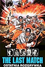 The Last Match - Movie Poster The Last Match - Movie Poster