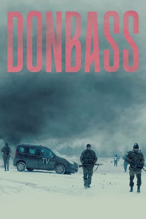 Donbass - Movie Poster Donbass - Movie Poster