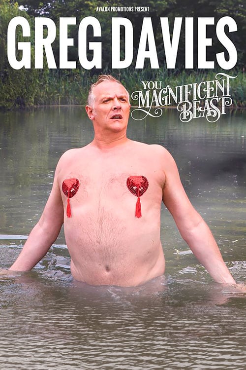 Greg Davies: You Magnificent Beast - Movie Poster Greg Davies: You Magnificent Beast - Movie Poster