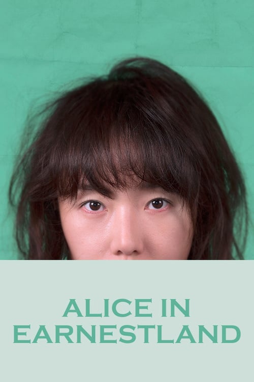Alice in Earnestland - Movie Poster Alice in Earnestland - Movie Poster