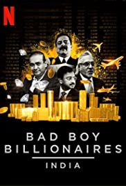 Bad Boy Billionaires: India - Movie Poster Bad Boy Billionaires: India - Movie Poster