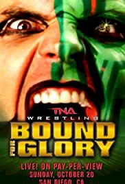 TNA Bound for Glory 2013 - Movie Poster TNA Bound for Glory 2013 - Movie Poster