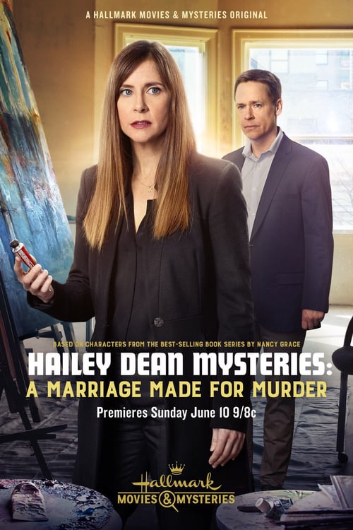 Hailey Dean Mysteries: A Marriage Made for Murder - Movie Poster Hailey Dean Mysteries: A Marriage Made for Murder - Movie Poster