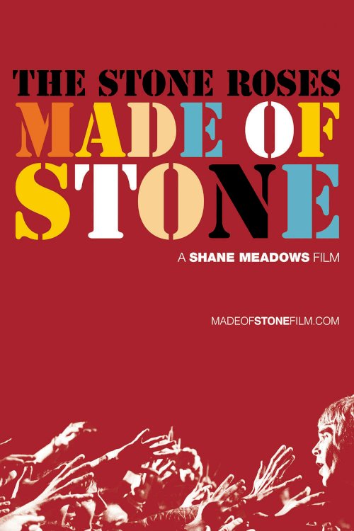 The Stone Roses: Made of Stone - Movie Poster The Stone Roses: Made of Stone - Movie Poster