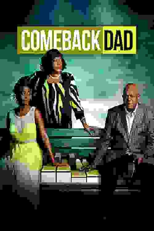 Comeback Dad - Movie Poster