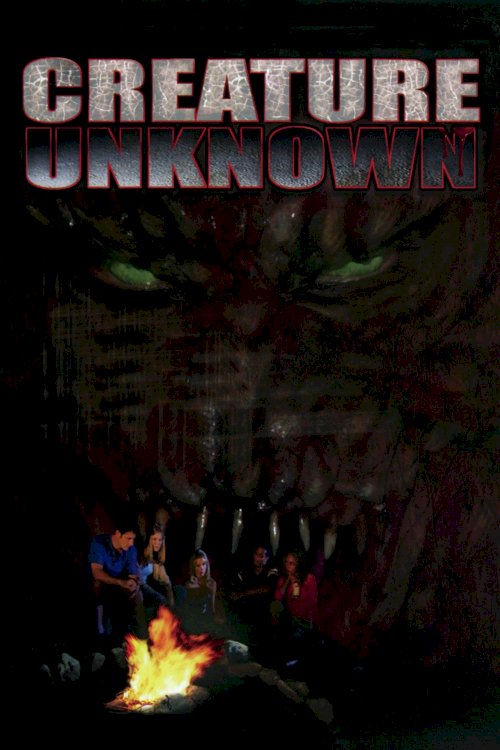 Creature Unknown - Movie Poster Creature Unknown - Movie Poster
