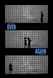 Over Again - Movie Poster Over Again - Movie Poster