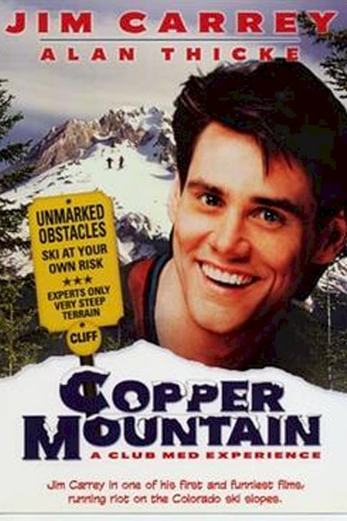 Copper Mountain - Movie Poster Copper Mountain - Movie Poster