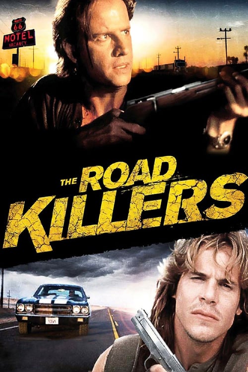 The Road Killers - Movie Poster The Road Killers - Movie Poster