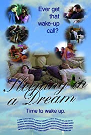 Sleeping in a Dream - Movie Poster Sleeping in a Dream - Movie Poster