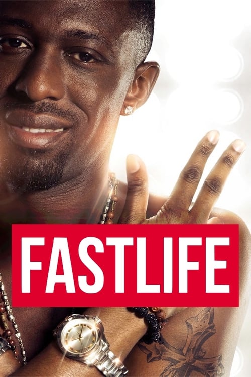 Fastlife - Movie Poster Fastlife - Movie Poster