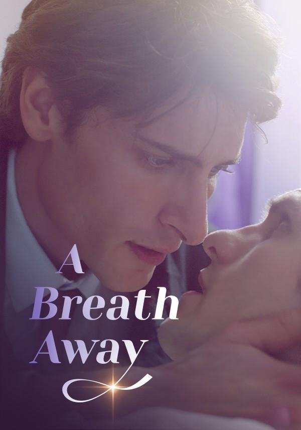 A Breath Away from My Unmet Husband - Movie Poster A Breath Away from My Unmet Husband - Movie Poster