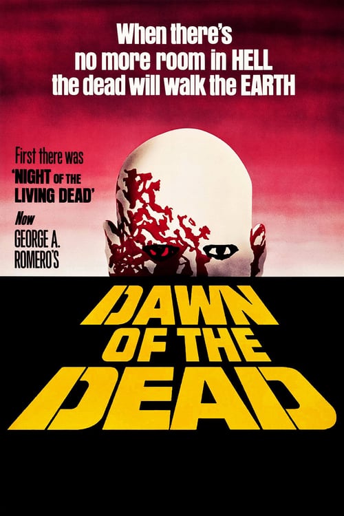 Dawn of the Dead - Movie Poster Dawn of the Dead - Movie Poster