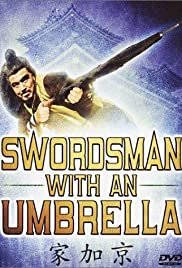 Swordsman With an Umbrella - Movie Poster Swordsman With an Umbrella - Movie Poster