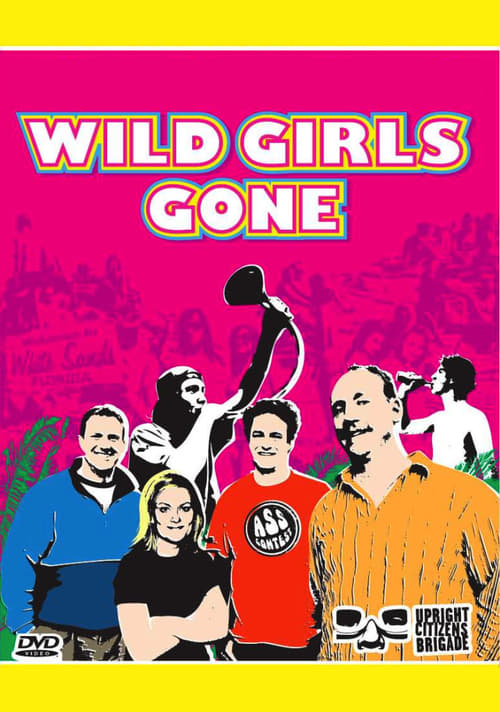 Wild Girls Gone - Movie Poster Wild Girls Gone - Movie Poster