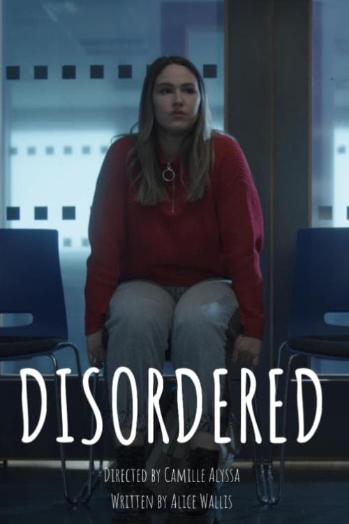 Disordered - Movie Poster Disordered - Movie Poster