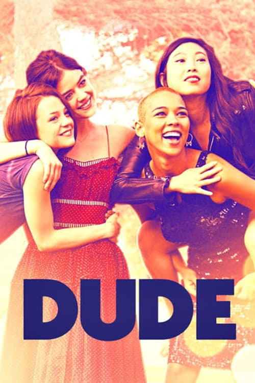Dude - Movie Poster Dude - Movie Poster