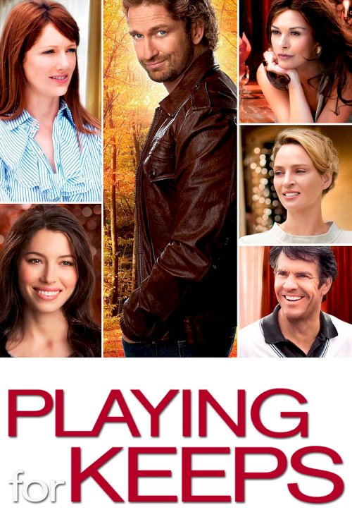 Playing for Keeps - Movie Poster Playing for Keeps - Movie Poster