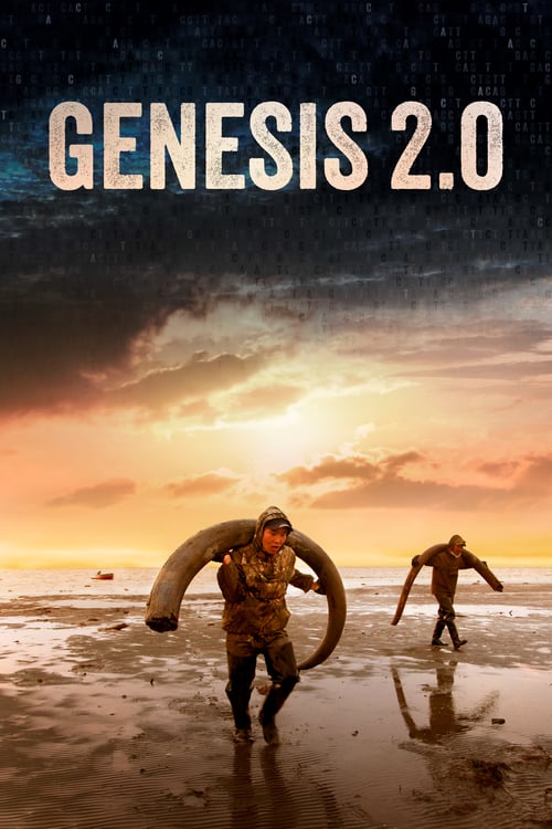 Genesis 2.0 - Movie Poster Genesis 2.0 - Movie Poster