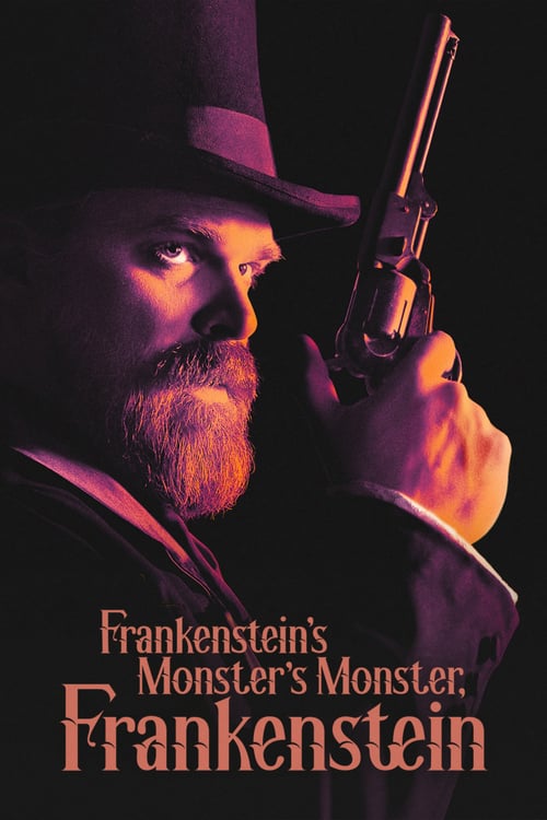 Frankenstein's Monster's Monster, Frankenstein - Movie Poster Frankenstein's Monster's Monster, Frankenstein - Movie Poster