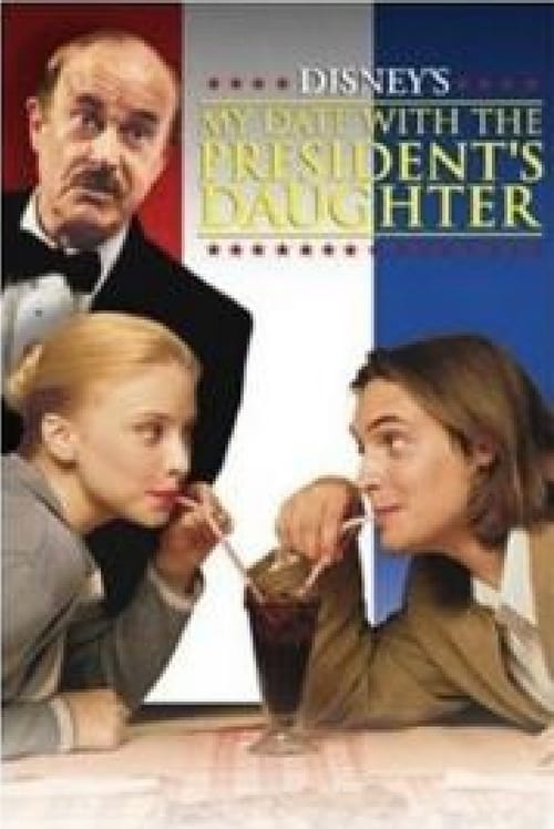 My Date with the President's Daughter - Movie Poster My Date with the President's Daughter - Movie Poster