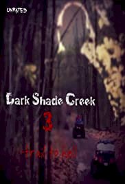 Dark Shade Creek 3: Trail to Hell - Movie Poster Dark Shade Creek 3: Trail to Hell - Movie Poster