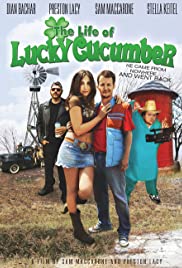 The Life of Lucky Cucumber - Movie Poster The Life of Lucky Cucumber - Movie Poster