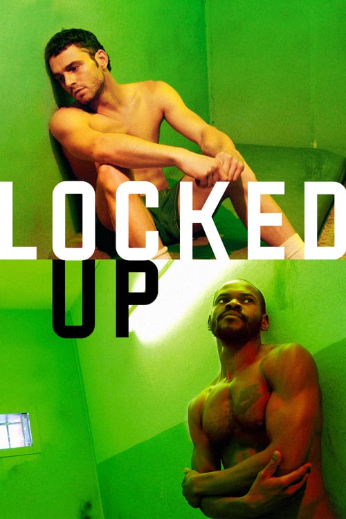 Locked Up - Movie Poster Locked Up - Movie Poster
