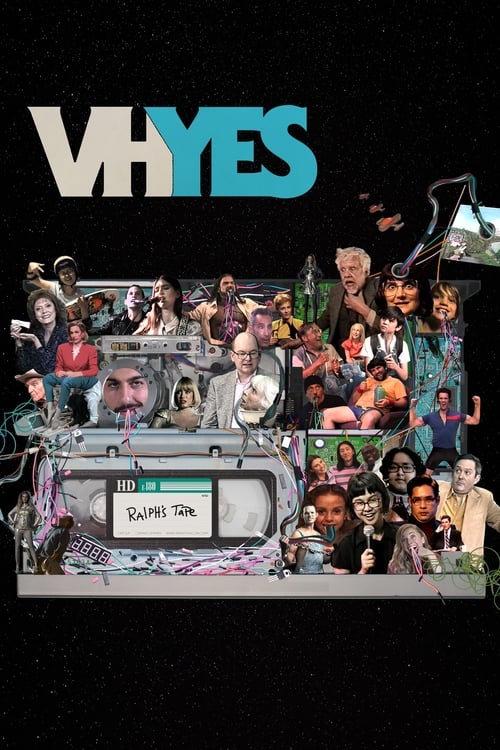 VHYes - Movie Poster VHYes - Movie Poster