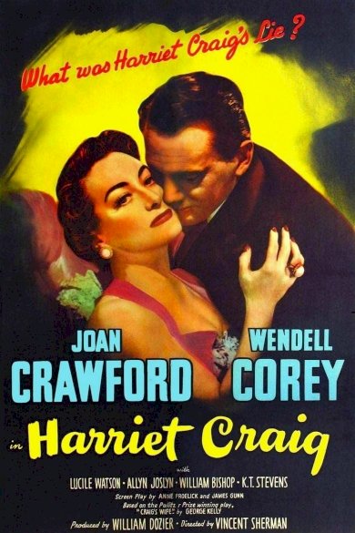 Harriet Craig - Movie Poster Harriet Craig - Movie Poster