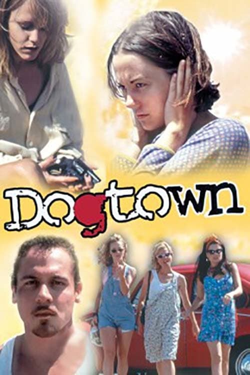 Dogtown - Movie Poster Dogtown - Movie Poster