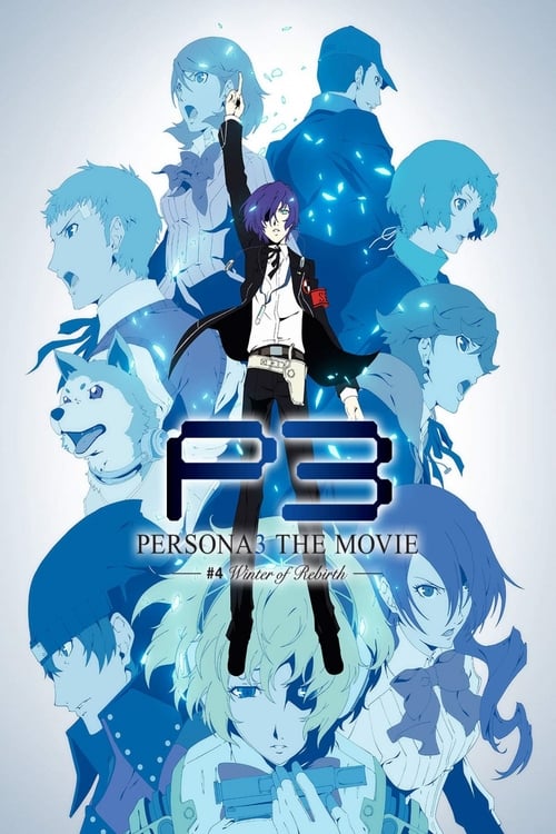 PERSONA3 THE MOVIE #4 Winter of Rebirth - Movie Poster