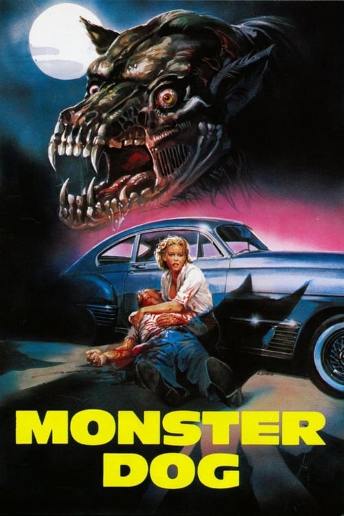 Monster Dog - Movie Poster Monster Dog - Movie Poster