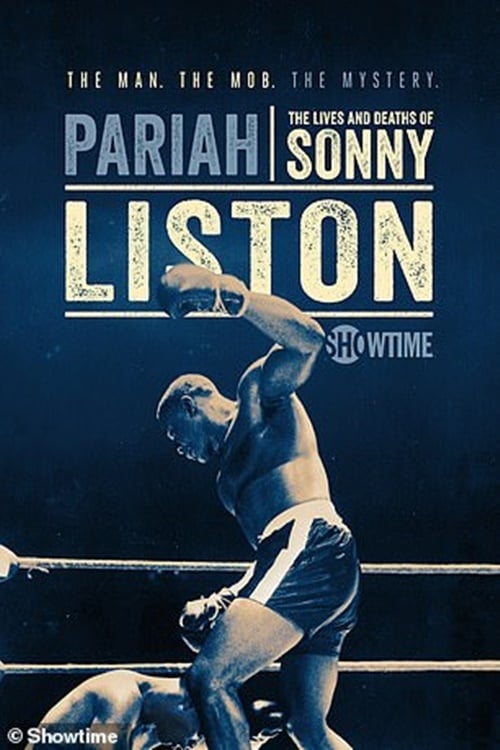 Pariah: The Lives and Deaths of Sonny Liston - Movie Poster Pariah: The Lives and Deaths of Sonny Liston - Movie Poster