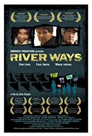 River Ways - Movie Poster River Ways - Movie Poster