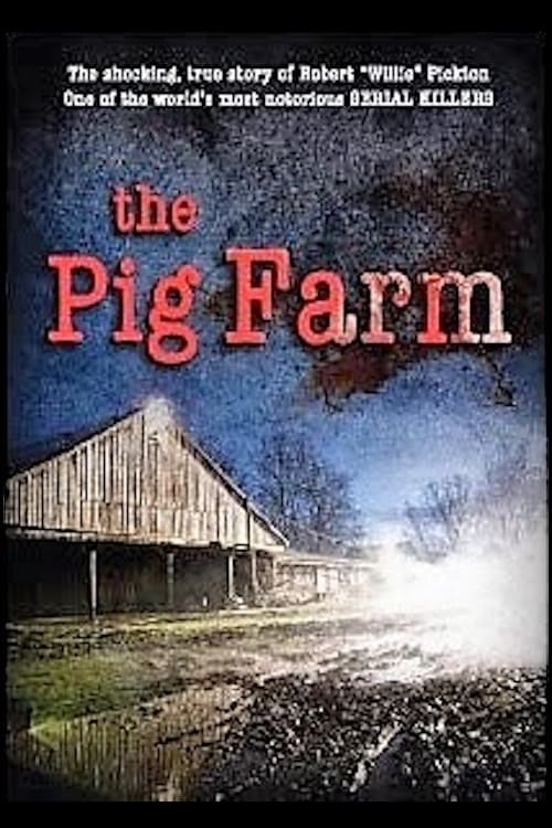The Pig Farm - Movie Poster The Pig Farm - Movie Poster