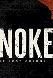 Roanoke: Search for the Lost Colony - Movie Poster Roanoke: Search for the Lost Colony - Movie Poster