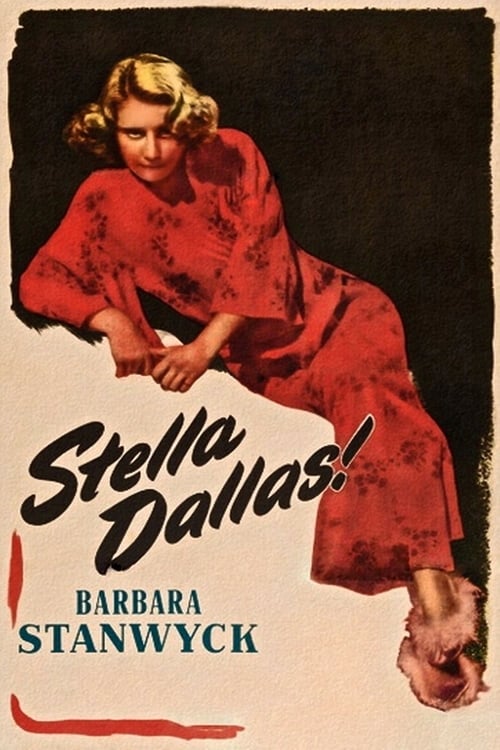 Stella Dallas - Movie Poster Stella Dallas - Movie Poster