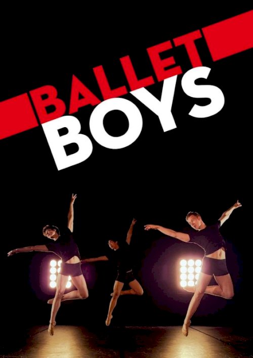 Ballet Boys - Movie Poster Ballet Boys - Movie Poster