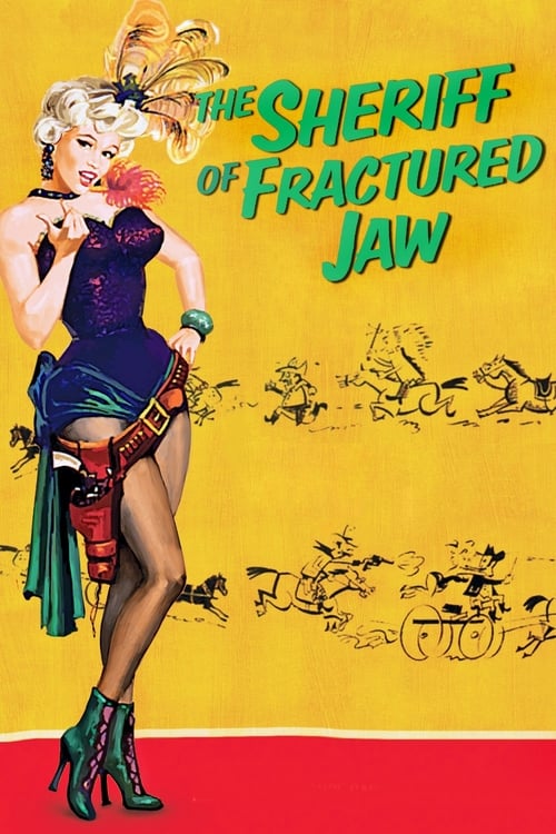 The Sheriff of Fractured Jaw - Movie Poster The Sheriff of Fractured Jaw - Movie Poster