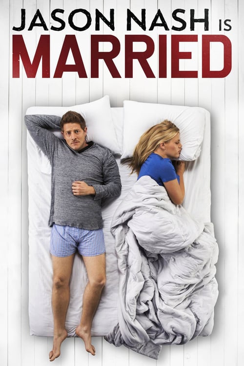 Jason Nash Is Married - Movie Poster Jason Nash Is Married - Movie Poster
