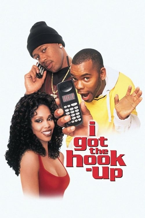 I Got the Hook Up - Movie Poster I Got the Hook Up - Movie Poster